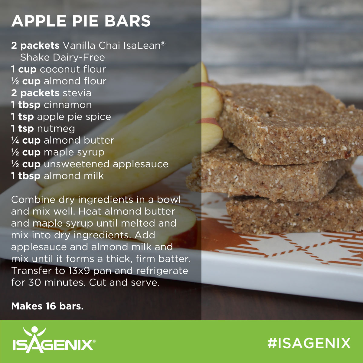 Apple Pie Bars with Vanilla Chai IsaLean